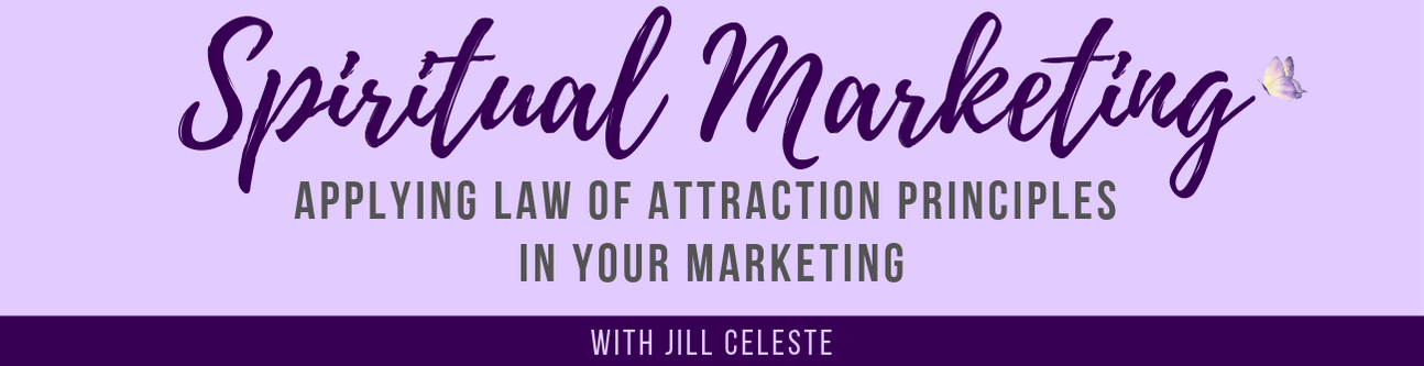 Spiritual Marketing course by Jill Celeste