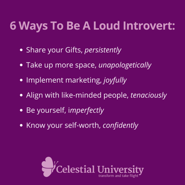 6 ways you can be a Loud Introvert by Jill Celeste
