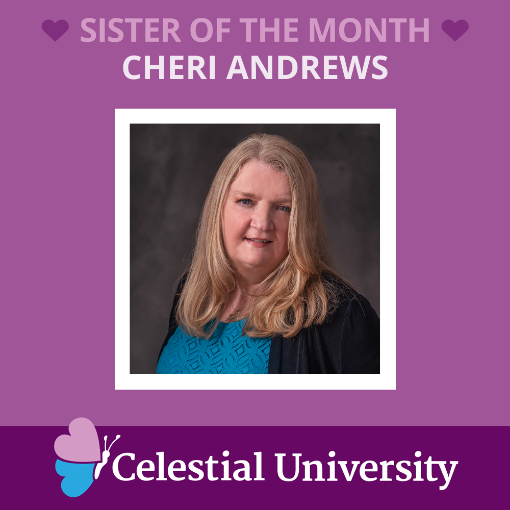 Cheri Andrews: Celestial University Sister of the Month