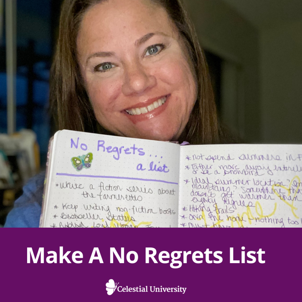 Make A No Regrets List