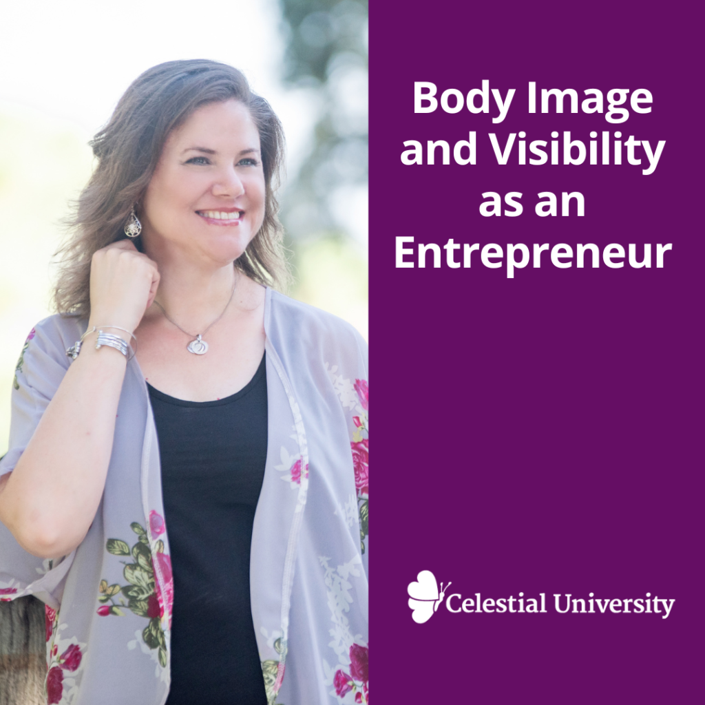 Body Image and Visibility as an Entrepreneur