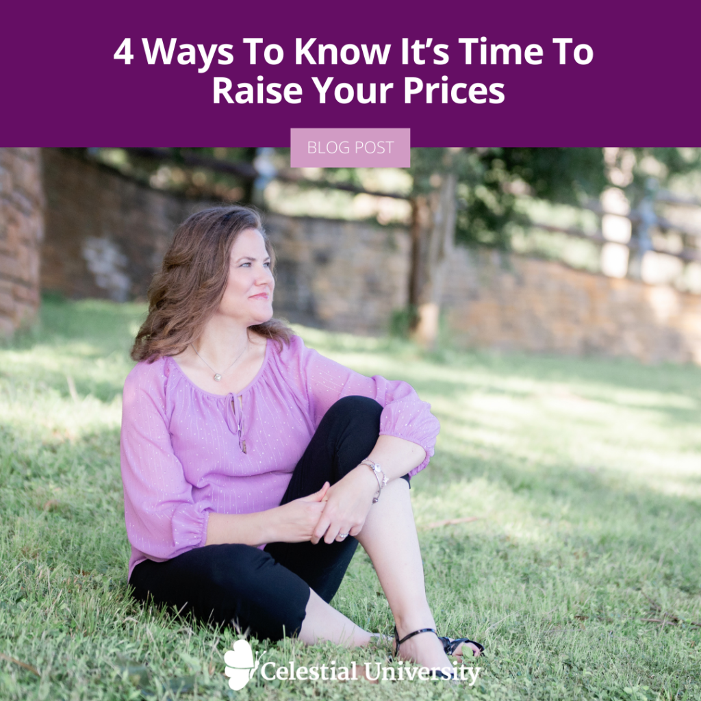 4 Ways To Know It’s Time To Raise Your Prices